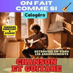 tuto On fait comme si de  Calogéro