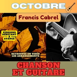 Octobre - Francis Cabrel - Chanson et Guitare