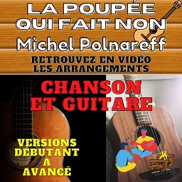 tuto La Poupée qui fait non de Michel Polnareff
