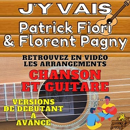 tuto J'y vais de Patrick Fiori